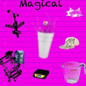 Magical (Explicit)