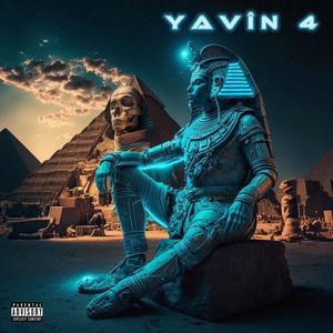 YAVÎN 4 (Explicit)