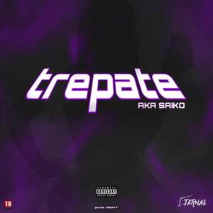 Trepate (Explicit)