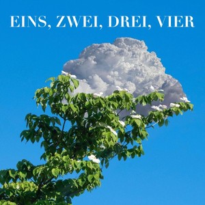 Eins, Zwei, Drei, Vier