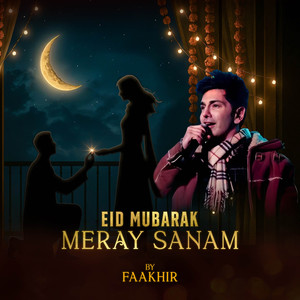 Eid Mubarak Meray Sanam