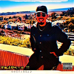 FRAUSTO II (Explicit)