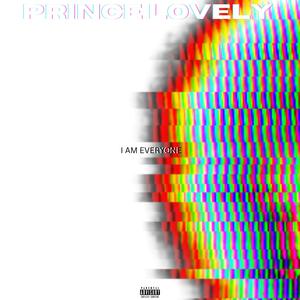 I AM EVERYONE (Explicit)