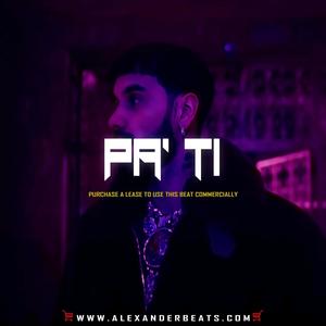 Pa Ti (feat. Mythic Beatz)