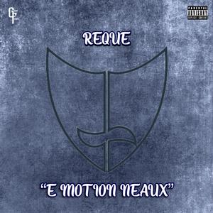 E MOTION NEAUX (Explicit)