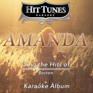 Amanda (Sing the Hits of Boston)