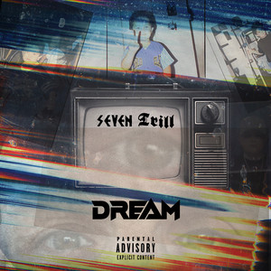 Dream (Explicit)