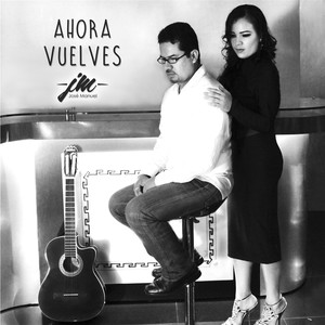 Ahora Vuelves