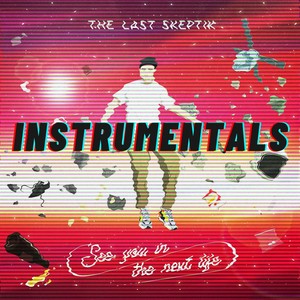 See You in the Next Life (Instrumentals)