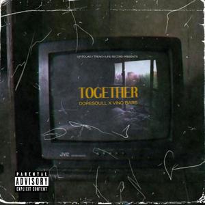 Together(feat. Vino Bars) (Explicit)