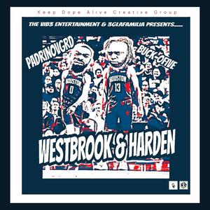 Westbrook and Harden (Explicit)