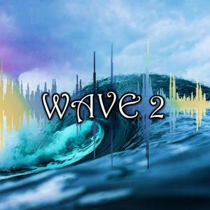 Wave 2 (Explicit)