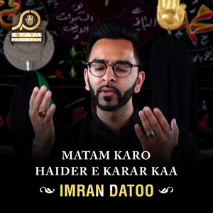 Matam Karo Haider E Karar Kaa - Single