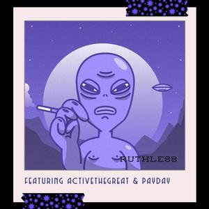 Ruthless (feat. Activethegreat & $payDay) (Explicit)