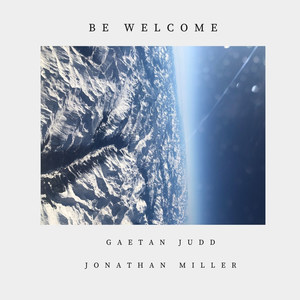 Gaetan Judd - Be Welcome