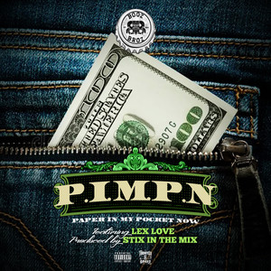 P.I.M.P.N (Explicit)