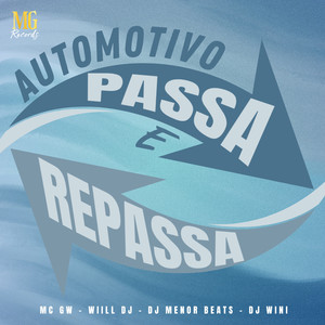 Automotivo Passa e Repassa (Explicit)
