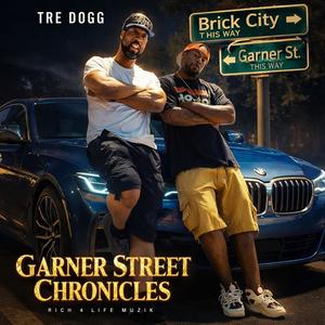 Garner Street Chronicles