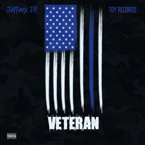 Veteran (Explicit)