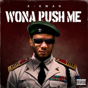 Wona Push Me (Explicit)