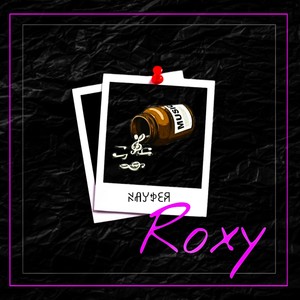 Roxy (Explicit)