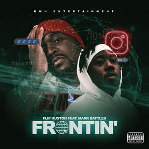 Frontin' (Explicit)