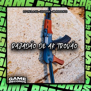 Rajadão De Ak Trovão (Explicit)