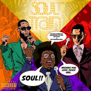 Soul Train(feat. Izzy Hott) (Explicit)