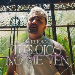 Tus Ojos No Me Ven