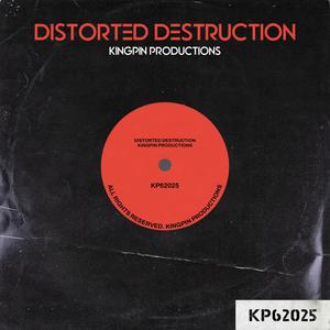 Distorted Destruction