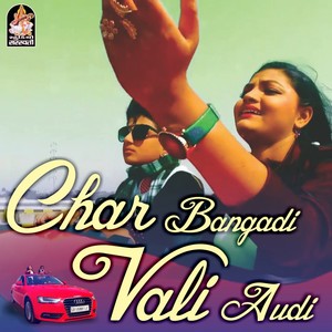 Char Bangadi Vali Audi