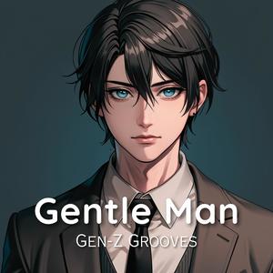 Gentle Man