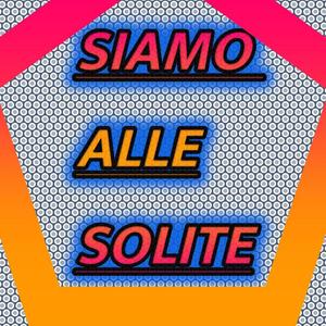 Siamo alle solite (Explicit)