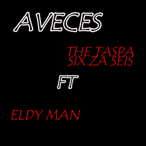 Aveces (Explicit)