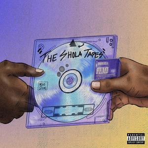 the shola tapes (Explicit)