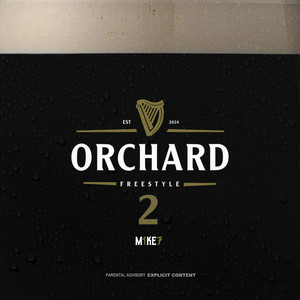 Orchard Freestyle 2 (Explicit)