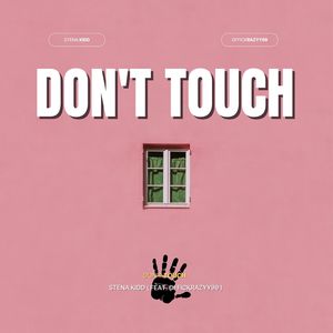 Don't Touch
