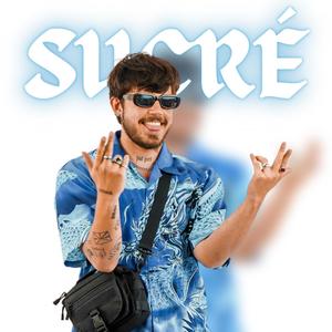 Sucré (Explicit)