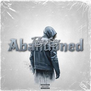 Abandoned (Explicit)