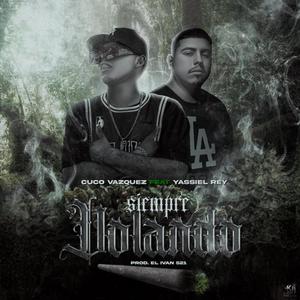 Siempre Volando (feat. Yassiel Rey) (Explicit)