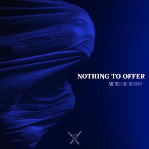 Nothing to Offer (feat. Moshpit Vandals )