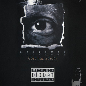 Gözümüz Sözdür (Explicit)