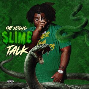 Slime Talk (Explicit)