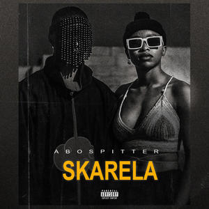 Skarela (Explicit)