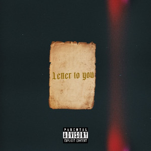 Letter To You (Explicit)