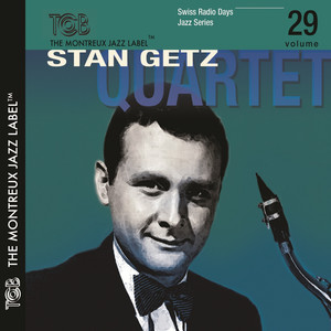 Stan Getz Quartet