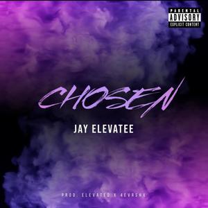 Chosen (Explicit)