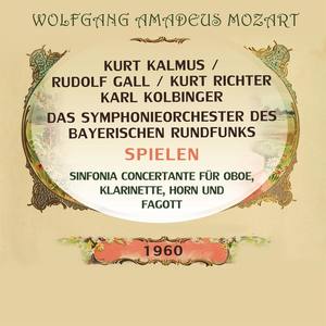 Kalmus/ Gal / Richter / Kolbinger / Das Symphonieorchester des Bayerischen Rundfunks spielen: Sinfonia concertante für Oboe, Klarinette, Horn und Fagott