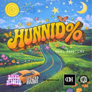 Hunnid Percent (feat. Psy Real) (Explicit)