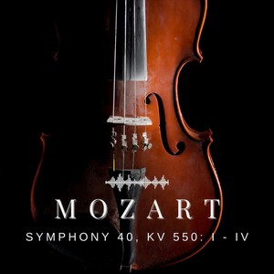 Symphony 40, KV 550 - 1